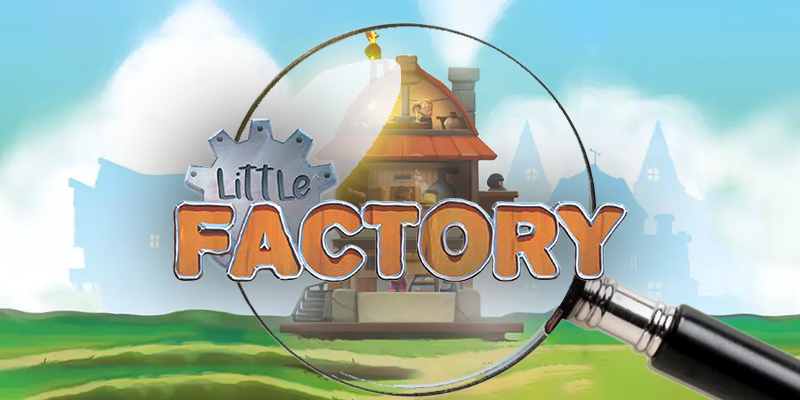 LITTLE FACTORY: Play BIG! • Board Game Arena
